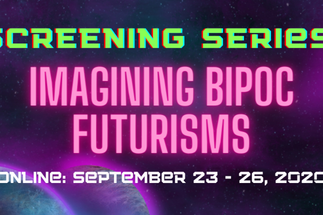 Poster for the screening imagining bipoc futurisms