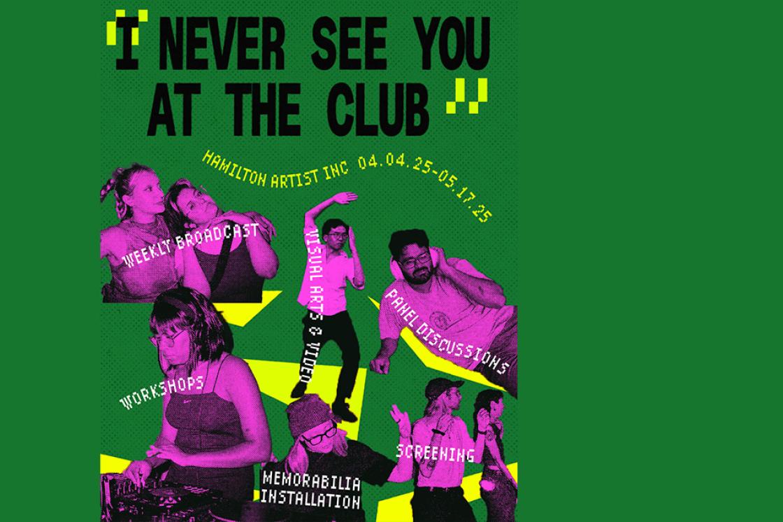 A green graphic with the black text "I never see you at the club" and eight purple and black two-tone figures dancing, DJing, listening, stretching, with yellow graphic highlights. 