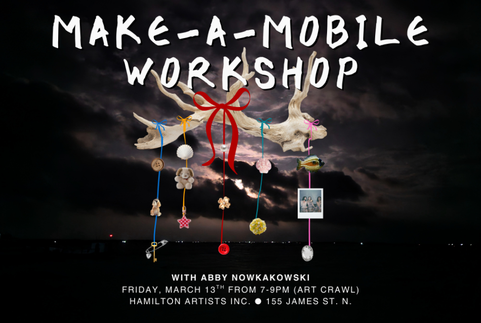 "Make-A-Mobile Workshop" in large white text with a mobile with colourful trinkets.