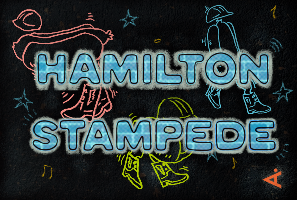 "Hamilton Stampede" is written in glowing light blue, bold font. There are illustrations of hot dogs wearing cowboy boots behind the text, with colourful stars. 